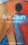 Am Zaun