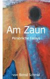 Am Zaun