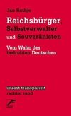 Reichsbürger, Selbstverwalter und Souveränisten