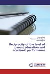 Reciprocity of the level of parent education and academic performance