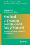 Handbook of Bioenergy Economics and Policy: Volume II