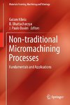 Non-traditional Micromachining Processes