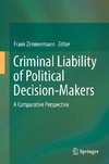 Criminal Liability of Political Decision-Makers