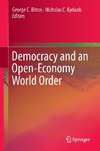 Democracy and an Open-Economy World Order