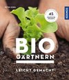 Biogärtnern leicht gemacht