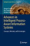 Advances in Intelligent Process-Aware Information Systems