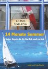 14 Monate Sommer