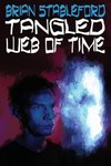 Tangled Web of Time