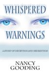 Whispered Warnings