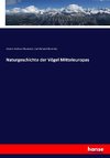 Naturgeschichte der Vögel Mitteleuropas