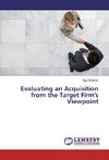 Evaluating an Acquisition from the Target Firm's Viewpoint