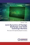 Joint Dynamics of Foreign Exchange and Stock Exchange Markets