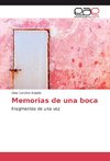 Memorias de una boca