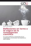 Reflexiones en torno a la Lógica en la investigación científica