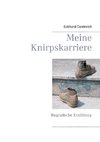 Meine Knirpskarriere