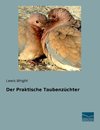 Der Praktische Taubenzüchter