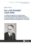 Der «Fall Schelkle» (1929-1949)