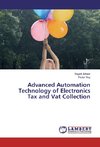 Advanced Automation Technology of Electronics Tax and Vat Collection