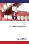 Occlusion in implants