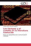 Los tiempos y el cambio en la literatura traducida