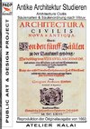 PADP-Reprint 1: Antike Architektur studieren - Architectura Civilis - Säulenarten & Säulenordnung nach Vitruv