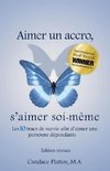 Aimer un accro, s'aimer soi-même