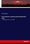 Karl Schlossers neuester Geschichtskalender 1870