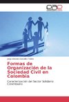 Formas de Organización de la Sociedad Civil en Colombia