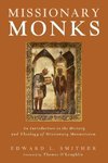 Missionary Monks