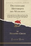Choron, A: Dictionnaire Historique des Musiciens, Vol. 1