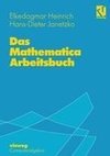 Das Mathematica Arbeitsbuch