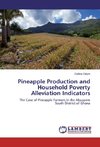 Pineapple Production and Household Poverty Alleviation Indicators