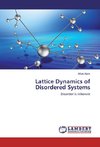 Lattice Dynamics of Disordered Systems