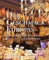 Der Geschmack Europas