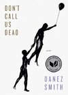 Don't Call Us Dead: Poems