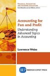 Accounting for Fun and Profit