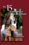 Die fünfzehn großen Mittel für den Hund