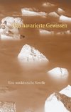 Das havarierte Gewissen