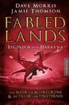 Fabled Lands - Die Legenden von Harkuna: Die Meere des Schreckens & Die Täler der Finsternis