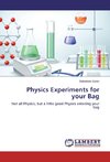 Physics Experiments for your Bag
