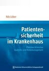 Patientensicherheit im Krankenhaus