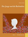 Der Junge und die Buchstaben