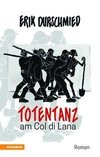 Totentanz am Col di Lana