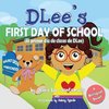 DLee's First Day of School