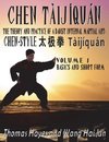 Chen Tàijíquán: The Theory and Practice of a Daoist Internal Martial Art: Volume 1 - Basics and Short Form