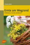 Ernte am Wegrand