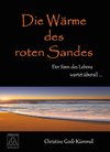 Die Wärme des roten Sandes