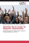 Aportes de la mujer al deporte villaclareño