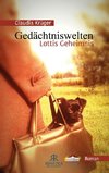 Gedächtniswelten, Lottis Geheimnis