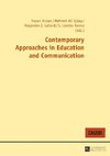 Contemporary Approaches in Education and Communication